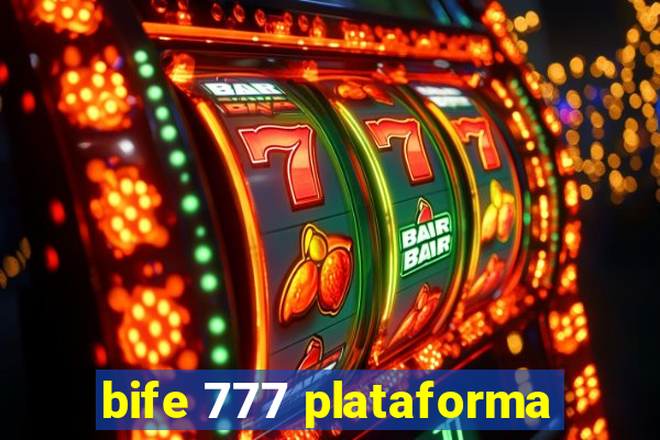 bife 777 plataforma